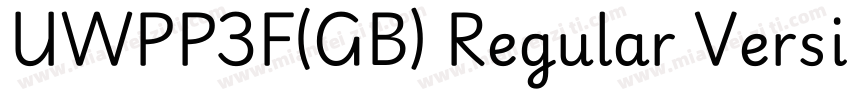 UWPP3F(GB) Regular Version 10字体转换